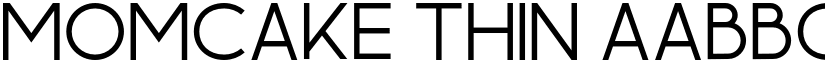 MOMCAKE Thin font