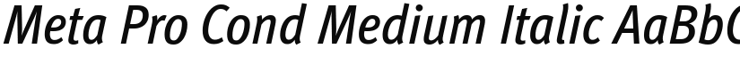 Meta Pro Cond Medium Italic font