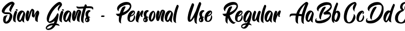 Siam Giants - Personal Use Regular font