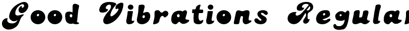 Good Vibrations Regular font