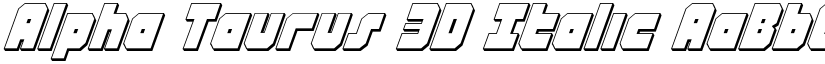 Alpha Taurus 3D Italic font