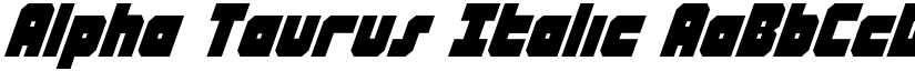Alpha Taurus Italic font