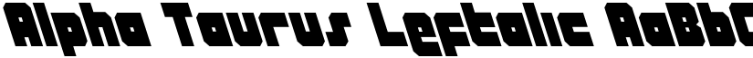 Alpha Taurus Leftalic font