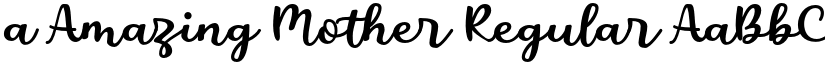 a Amazing Mother Regular font