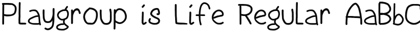 Playgroup is Life font download