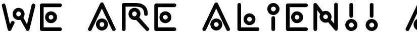 we are alien!! font