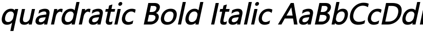 quardratic Bold Italic font