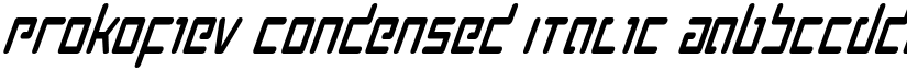 Prokofiev Condensed Italic font