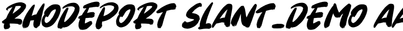 Rhodeport Slant_DEMO font