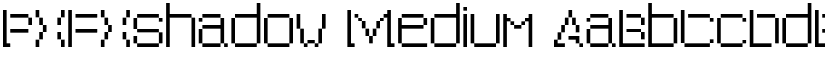 PXFXshadow Medium font