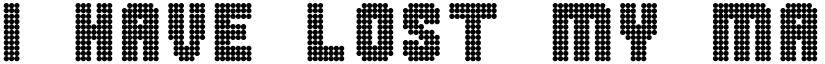 I HAVE LOST MY MARBLES Regular font