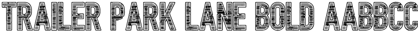 Trailer Park Lane Bold font