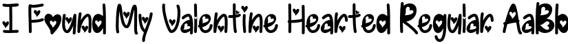 I Found My Valentine Hearted Regular font