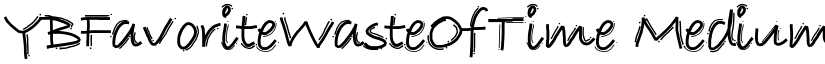 YBFavoriteWasteOfTime Medium font