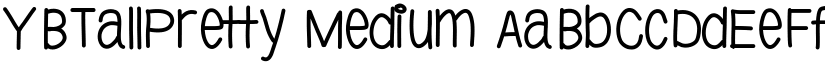 YBTallPretty Medium font