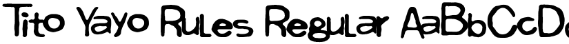 Tito Yayo Rules Regular font