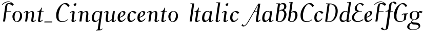 Font_Cinquecento Italic font