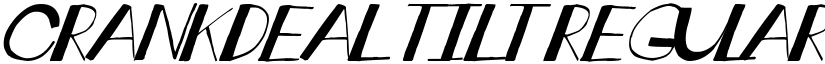 crankdeal tilt Regular font