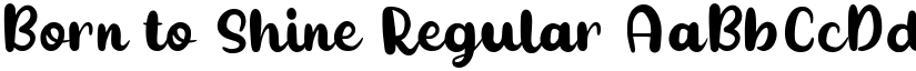 Born to Shine Regular font