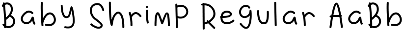 Baby Shrimp Regular font