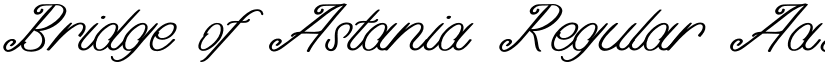 Bridge of Astania Regular font