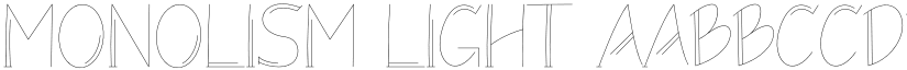 Monolism Light font