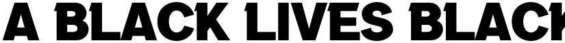 a Black Lives BlackLives font