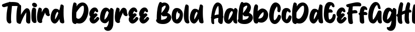 Third Degree Bold font