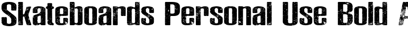 Skateboards Personal Use Bold font