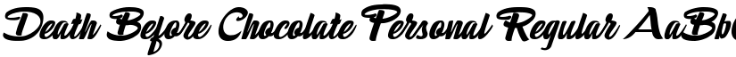 Death Before Chocolate Personal Regular font
