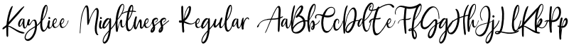 Kayliee Mightness Regular font