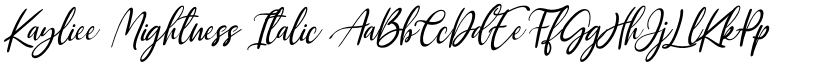 Kayliee Mightness Italic font