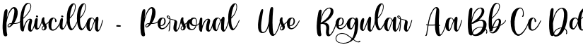 Phiscilla - Personal Use Regular font