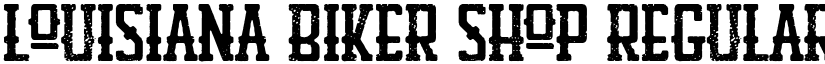 Louisiana Biker Shop Regular font