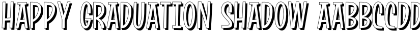 Happy Graduation Shadow font