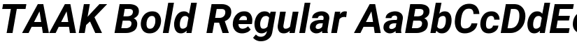 TAAK Bold Regular font
