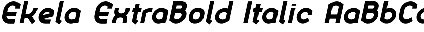 Ekela ExtraBold Italic font
