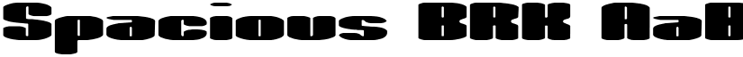 Spacious BRK font