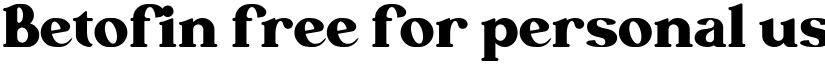 Betofin free for personal use Regular font