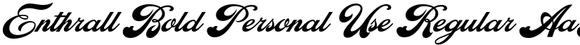 Enthrall Bold Personal Use Regular font