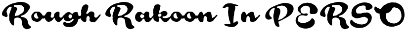 Rough Rakoon In PERSONAL USE Regular font
