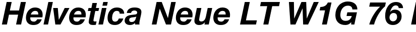 Helvetica Neue LT W1G 76 Bold Italic font