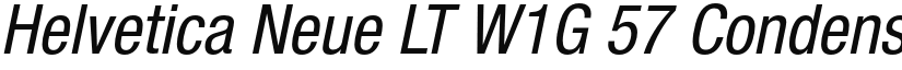Helvetica Neue LT W1G 57 Condensed Oblique font
