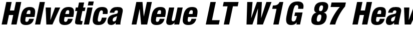 Helvetica Neue LT W1G 87 Heavy Condensed Oblique font