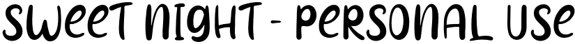 Sweet Night - Personal Use Regular font