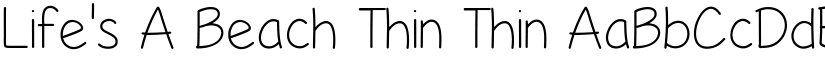 Life's A Beach Thin Thin font