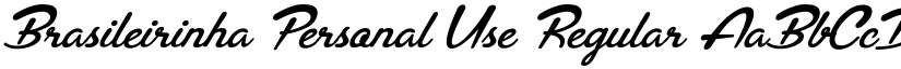 Brasileirinha Personal Use Regular font