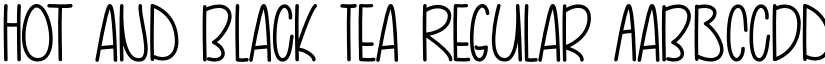 Hot and Black Tea Regular font