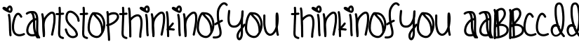 ICantStopThinkinOfYou ThinkinOfYou font
