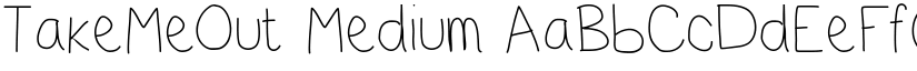 TakeMeOut Medium font